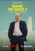 Банк Дэйва 2 (2025) Банк Дэйва 2 (2025)